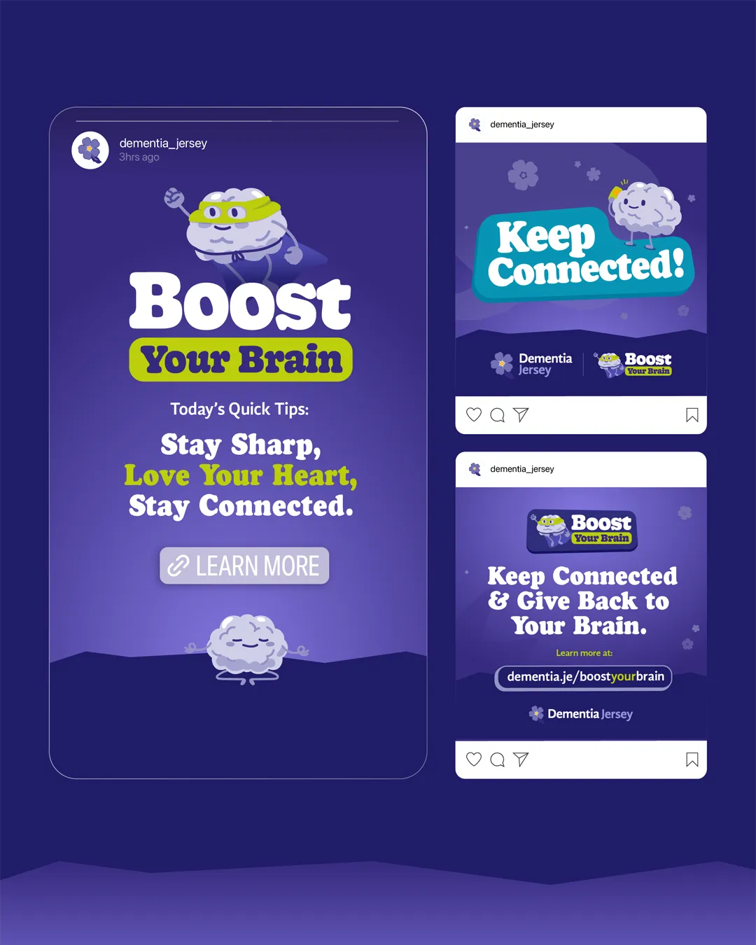 Dementia Jersey Instagram posts with brain-themed characters promoting brain health tips: Stay sharp, love your heart, stay connected, and a link to boostyourbrain website.