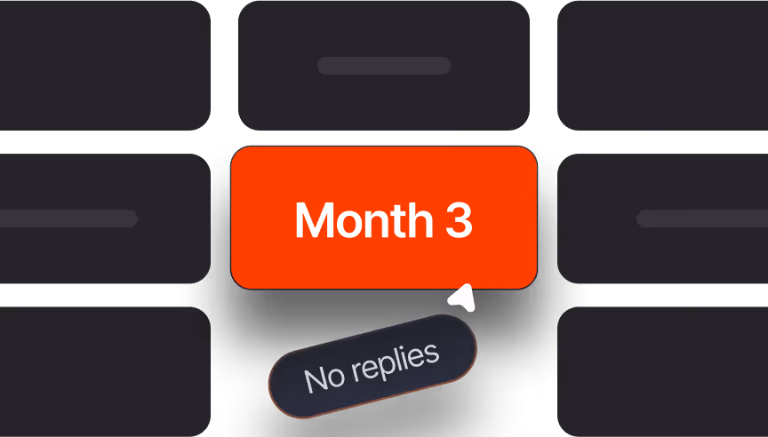 A red rectangular label with white text 'Month 3' and a smaller dark bubble below it stating 'No replies'.