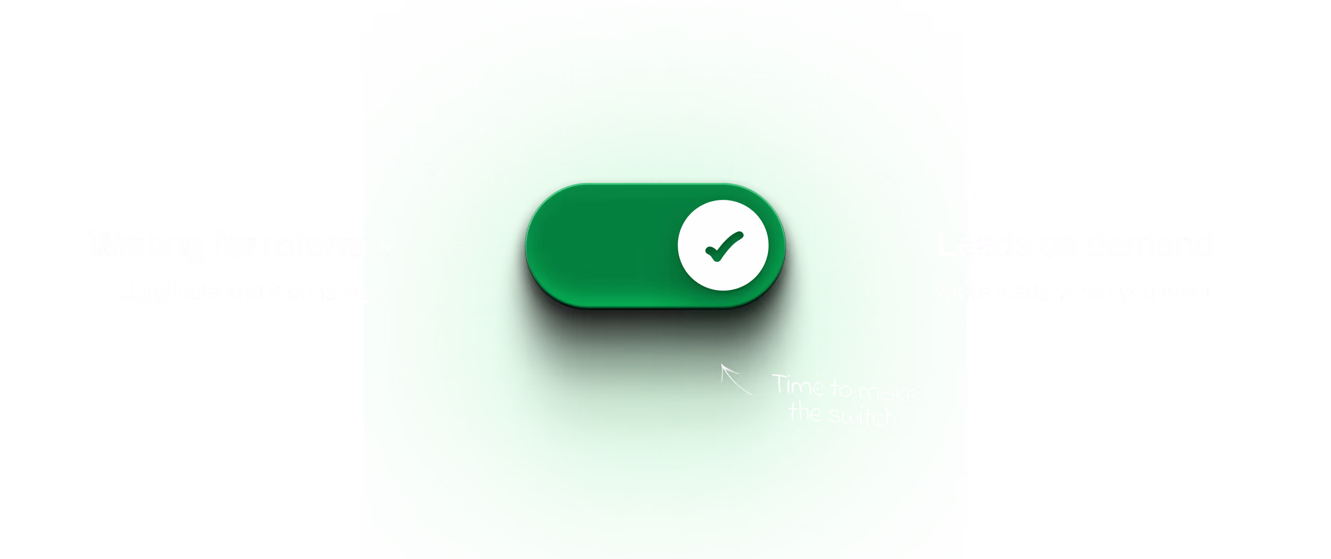 Green toggle switch with white checkmark and text 'Time to make the switch' on a green grid background.