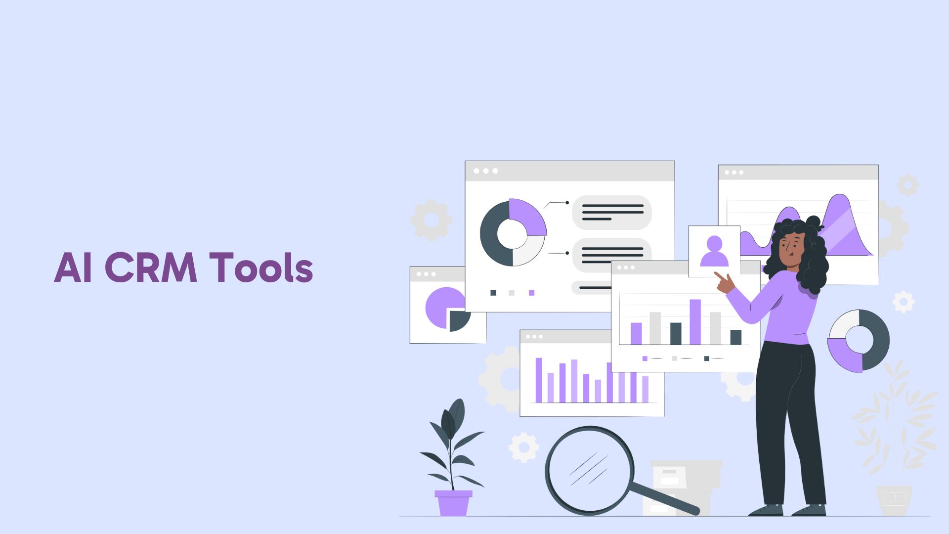 Top AI CRM Tools and Their Benefits in 2024