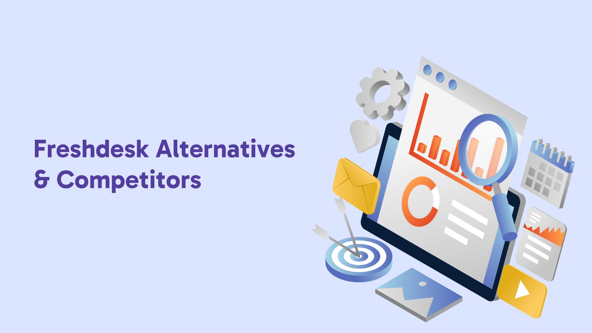 Top Freshdesk Alternatives and Competitors for 2024