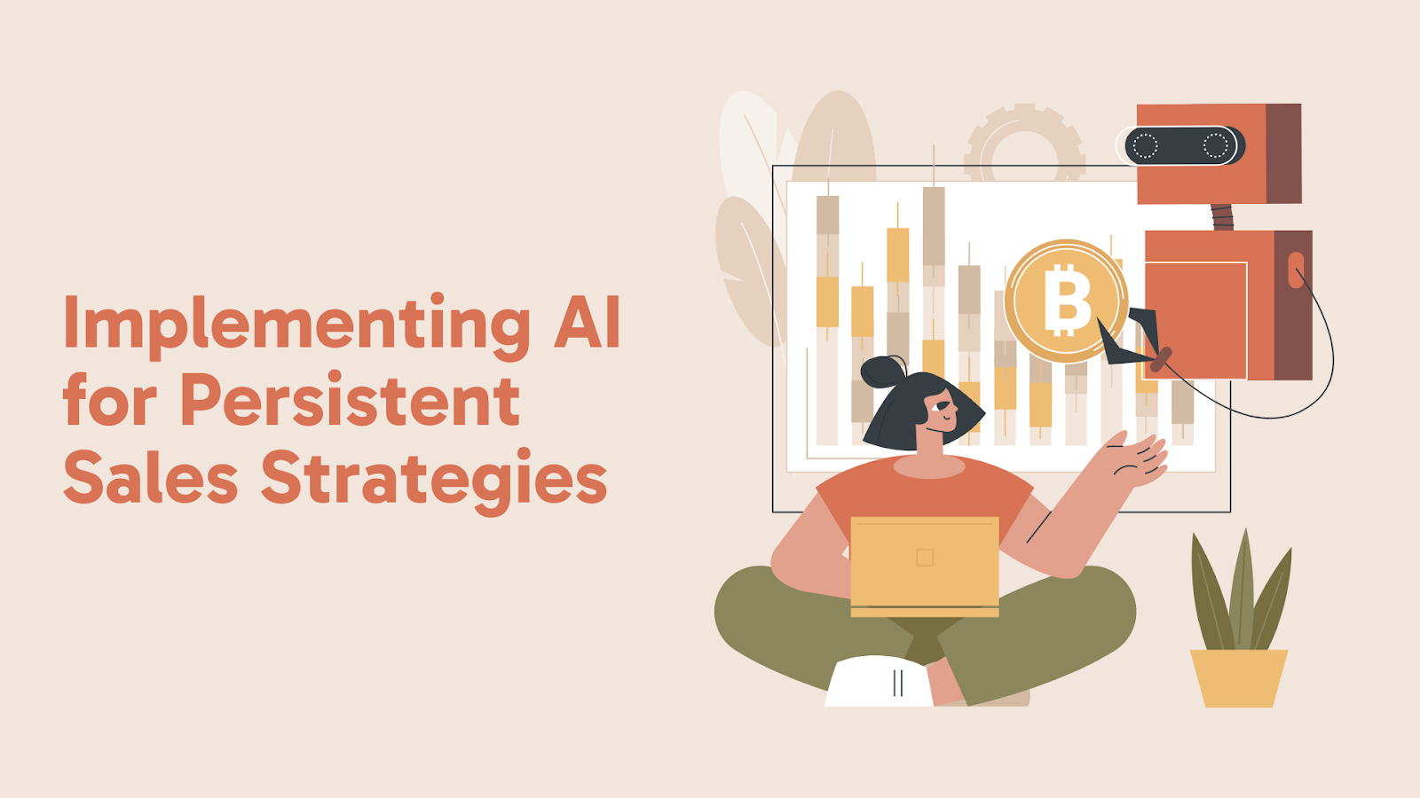 Implementing AI for Persistent Sales Strategies