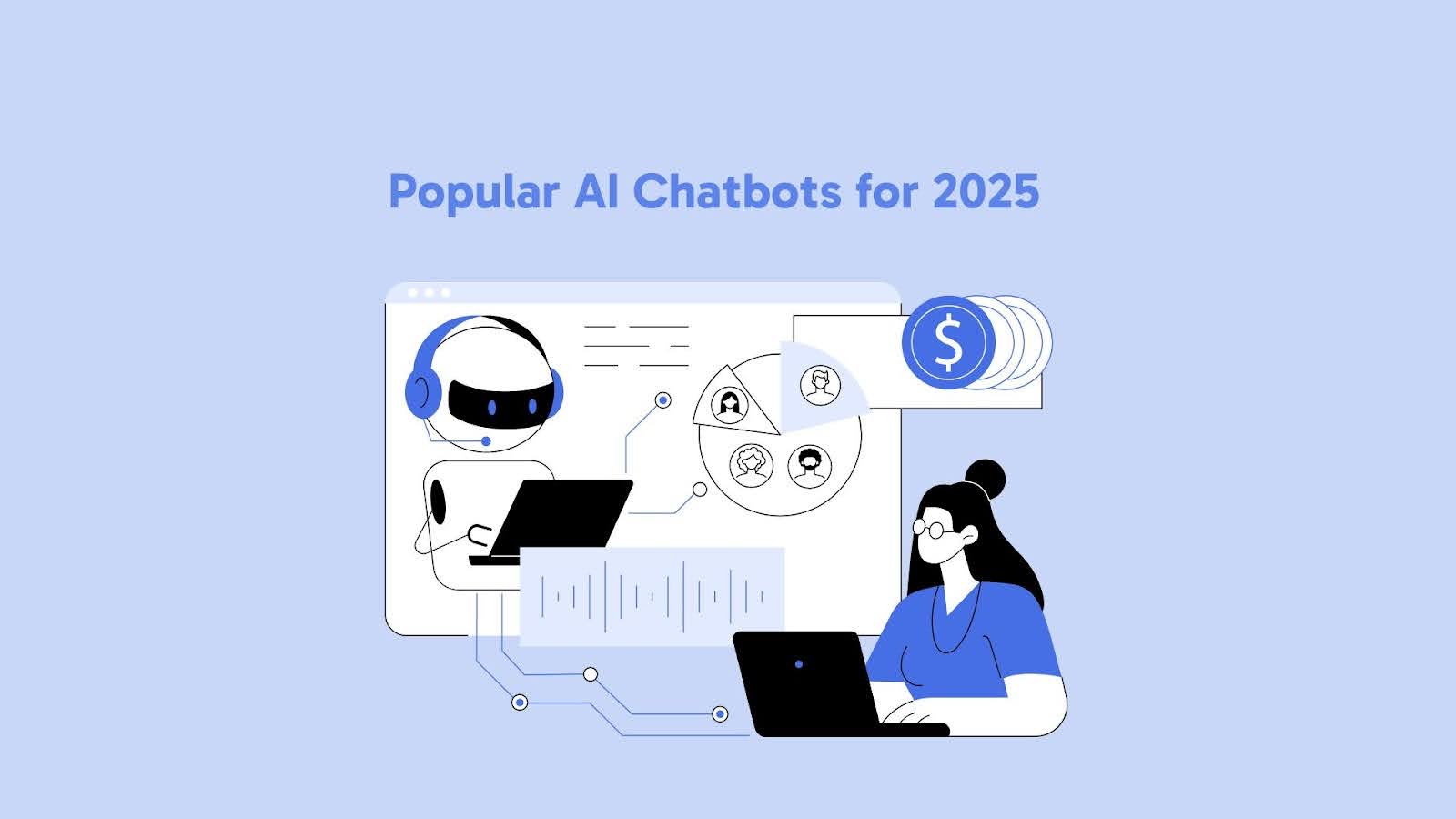 Popular AI chatbots in 2025