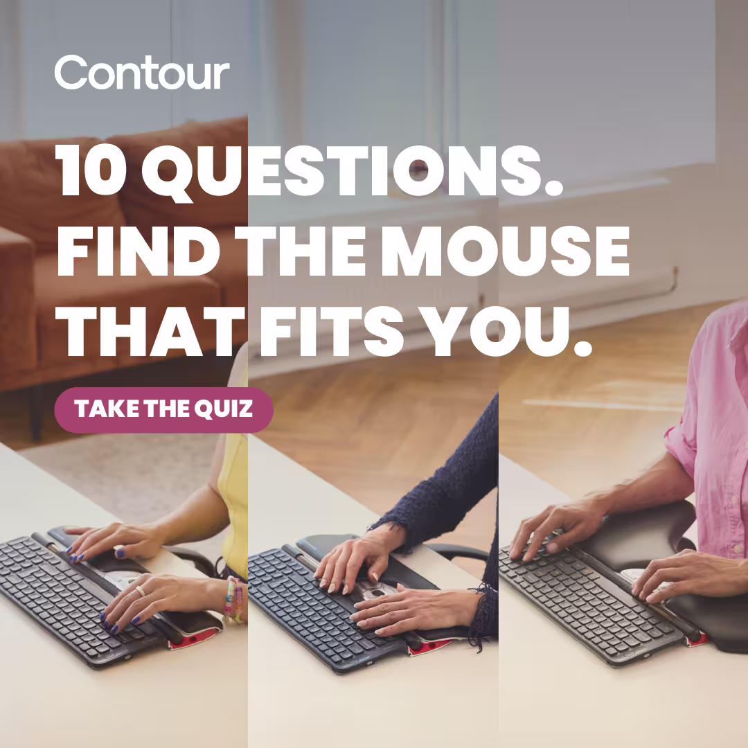 Contour Design's ergonomic quiz with 10 questions to find out the right ergonomic mouse for you