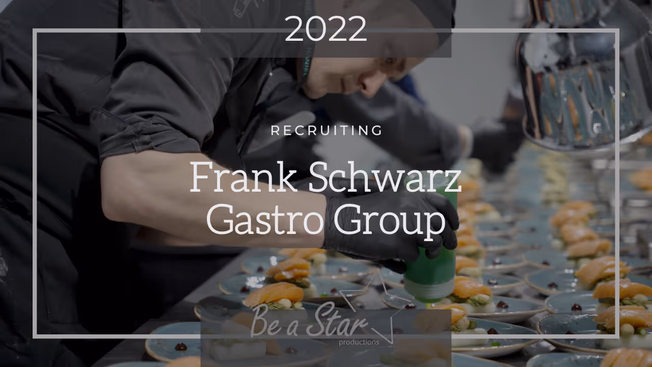 Recruitingfilm für die Frank Schwarz Gastro Group
