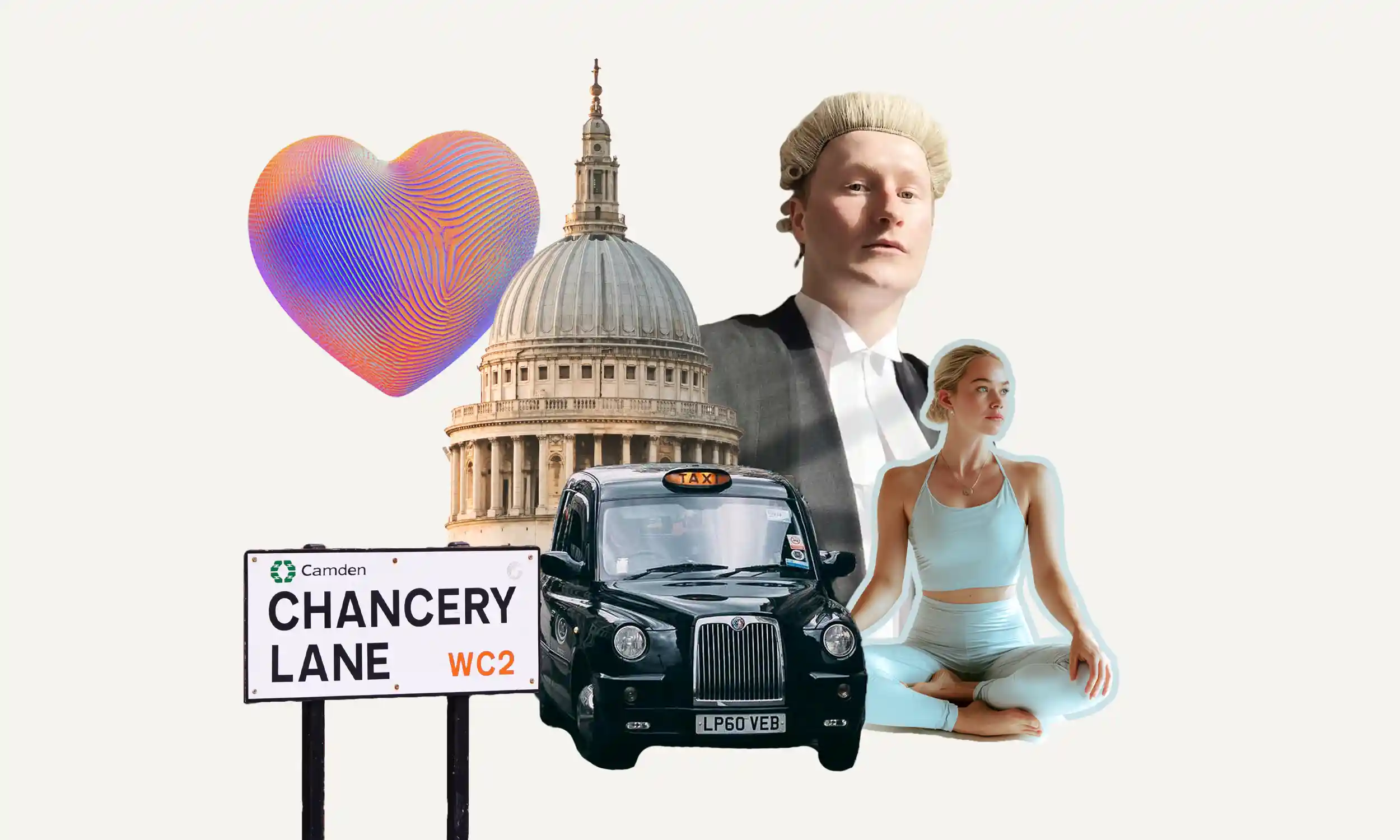 Collage featuring a Chancery Lane street sign, St. Paul's Cathedral dome, a black London taxi, a barrister in wig and robe, a woman in light blue yoga attire sitting cross-legged, and a colourful 3D heart shape.