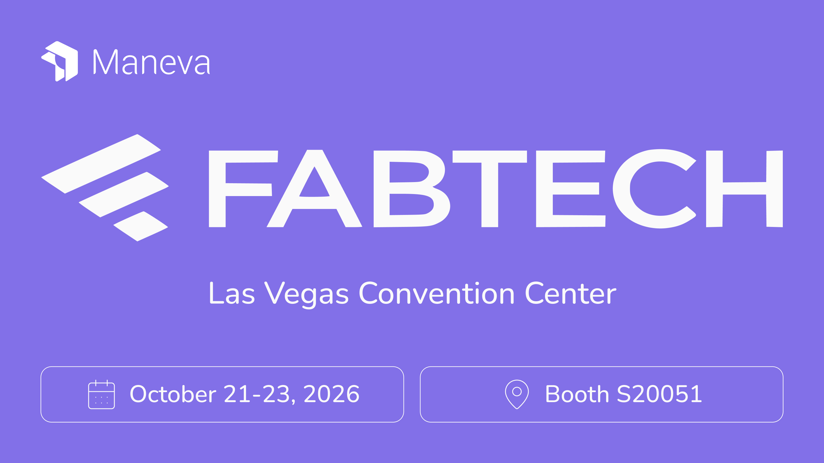 Meet Maneva at FABTECH 2026