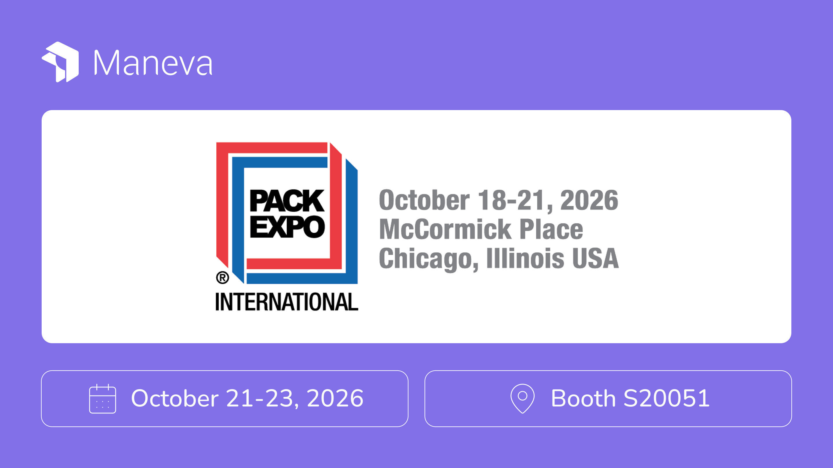 Meet Maneva at PACK EXPO International 2026