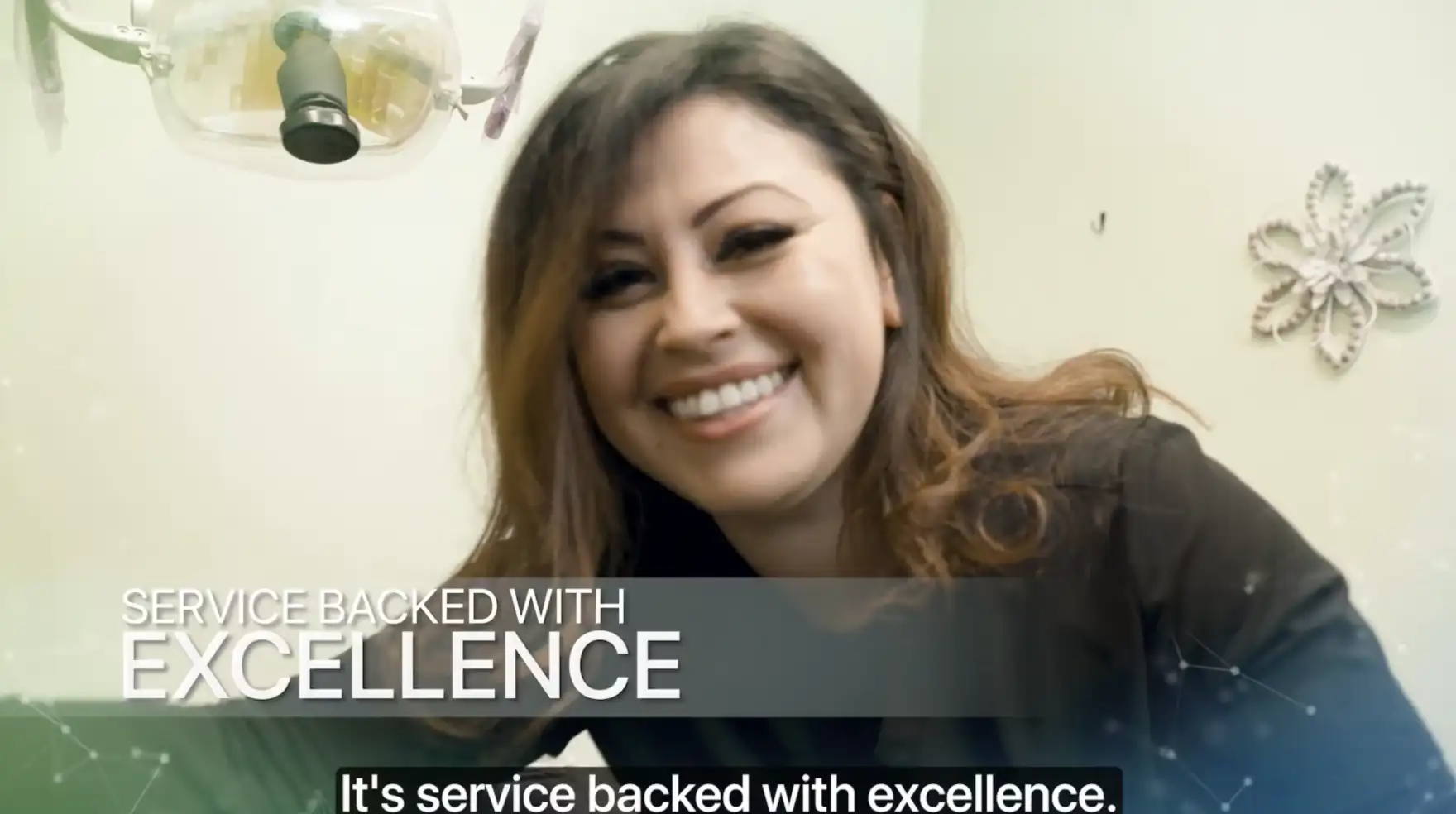 Excellent dental services