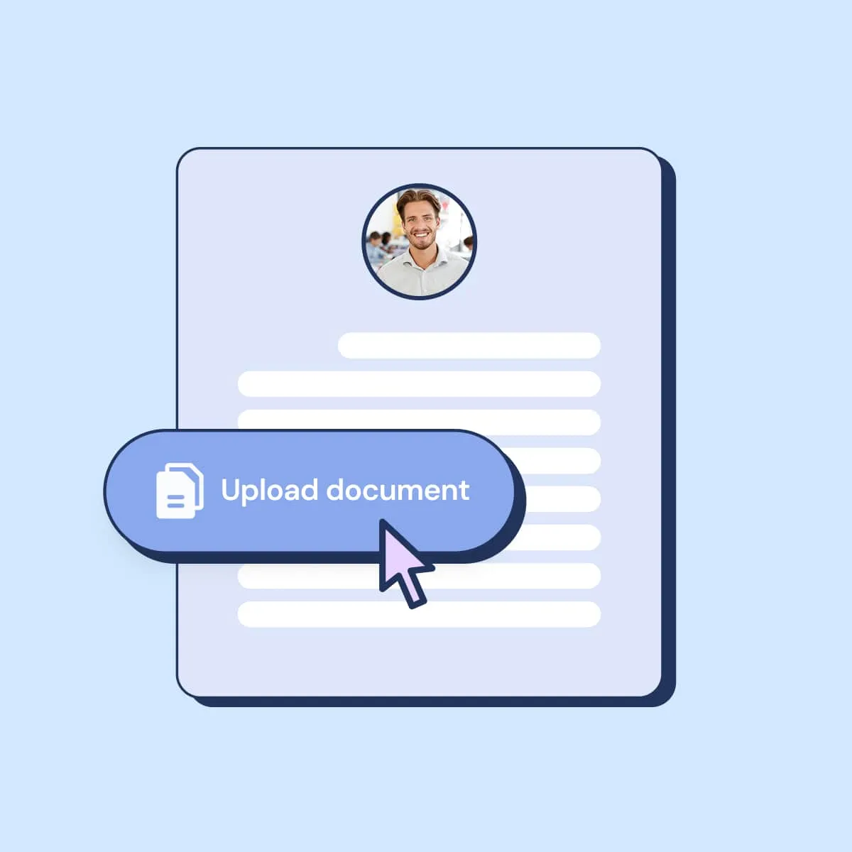 Illustration of a document with a profile photo and a blue button labeled 'Upload document' being clicked.