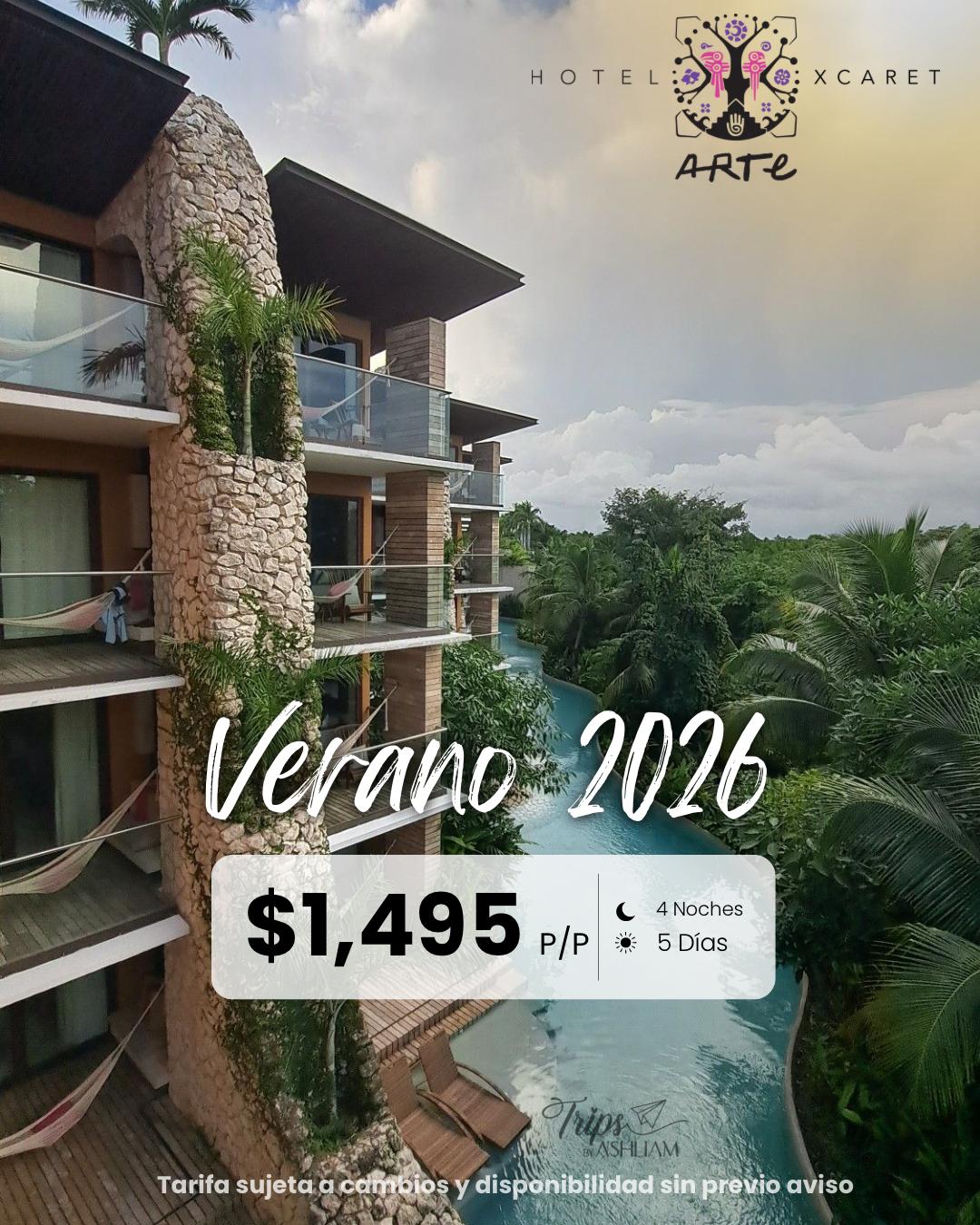 Hotel Xcaret Arte building with balconies and hammocks overlooking a lush green river, advertising a summer 2026 package for $1,495 per person for 4 nights and 5 days.