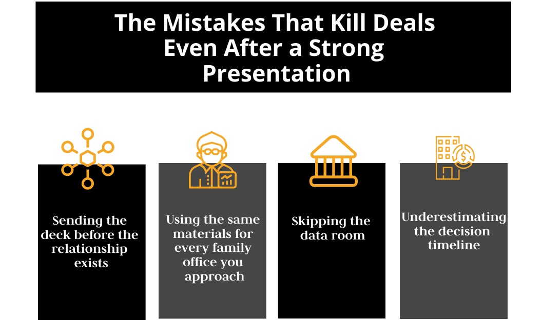 Common mistakes that kill family office deals after a strong presentation.