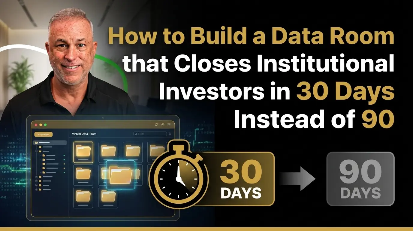 How to Build a Data Room that Closes Institutional Investors in 30 Days How to build a high-speed data room to close institutional investors quickly.