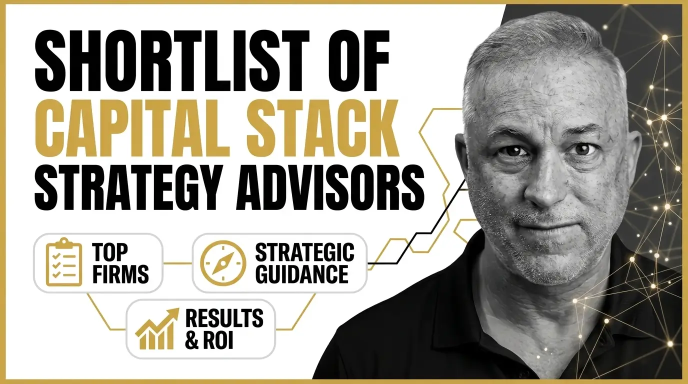 Shortlist of Capital Stack Strategy Advisors Top Firms and Results Shortlist of top capital stack strategy advisors for strategic guidance and ROI.