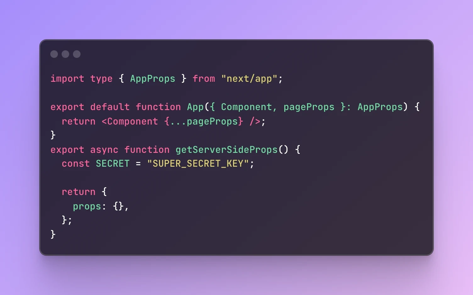 Code snippet: Next.js _app file defining getServerSideProps with a hardcoded SECRET value.