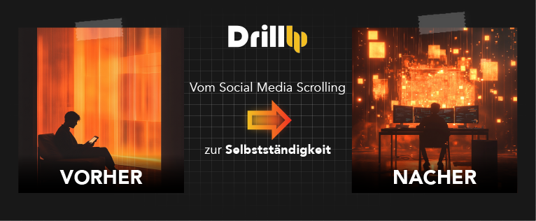 DrillUp - Selbstständigkeit und Unternehmertum