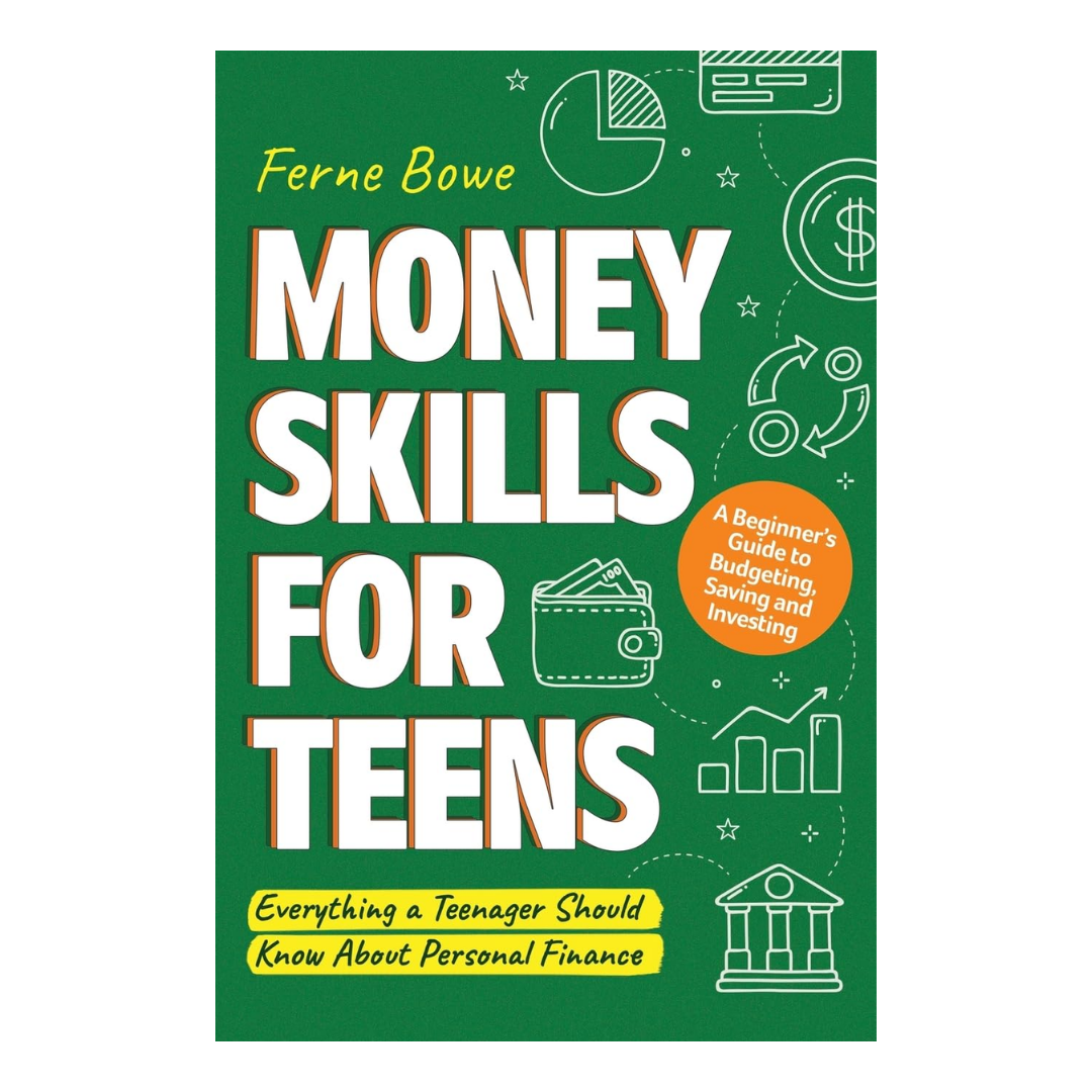 A paperback book titled "Money Skills for Teens: A Beginner’s Guide to Budgeting, Saving, and Investing" displayed upright on a plain surface.