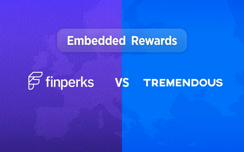 Tremendous vs finperks for Embedded Rewards in Europe