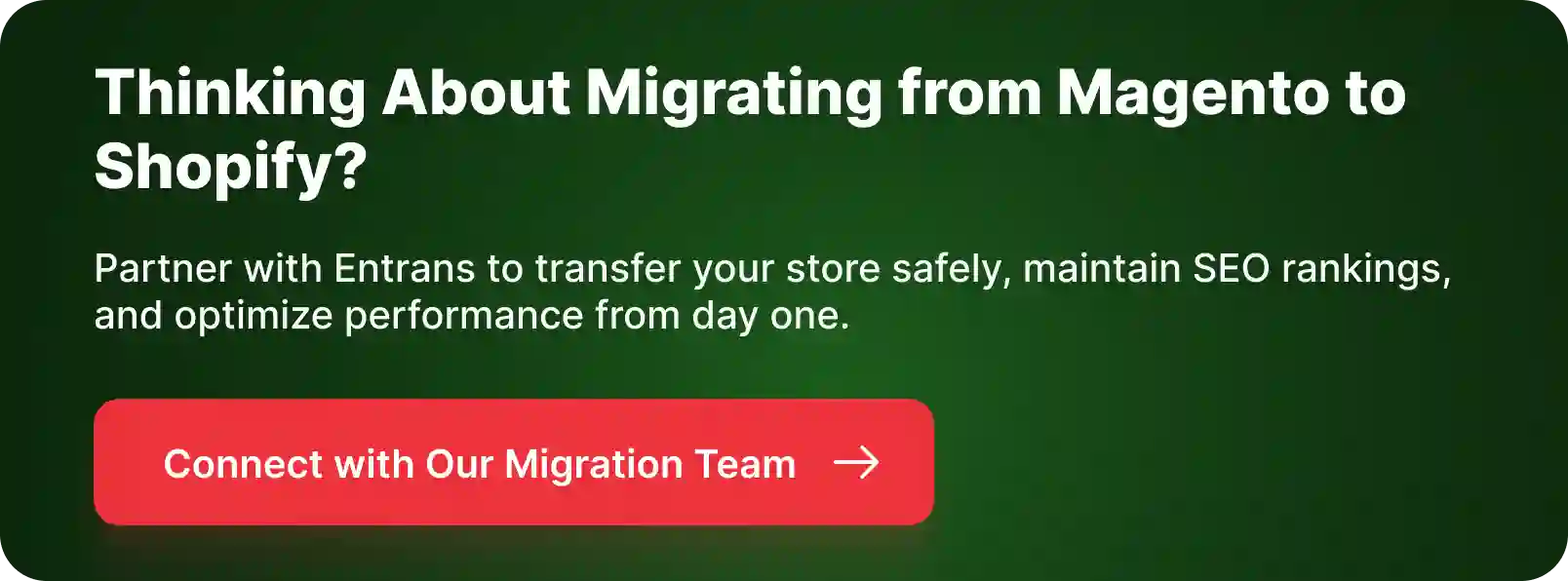 CTA for Magento to Shopify Migration