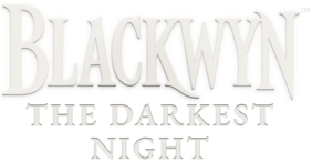 Blackwyn: The Darkest Night