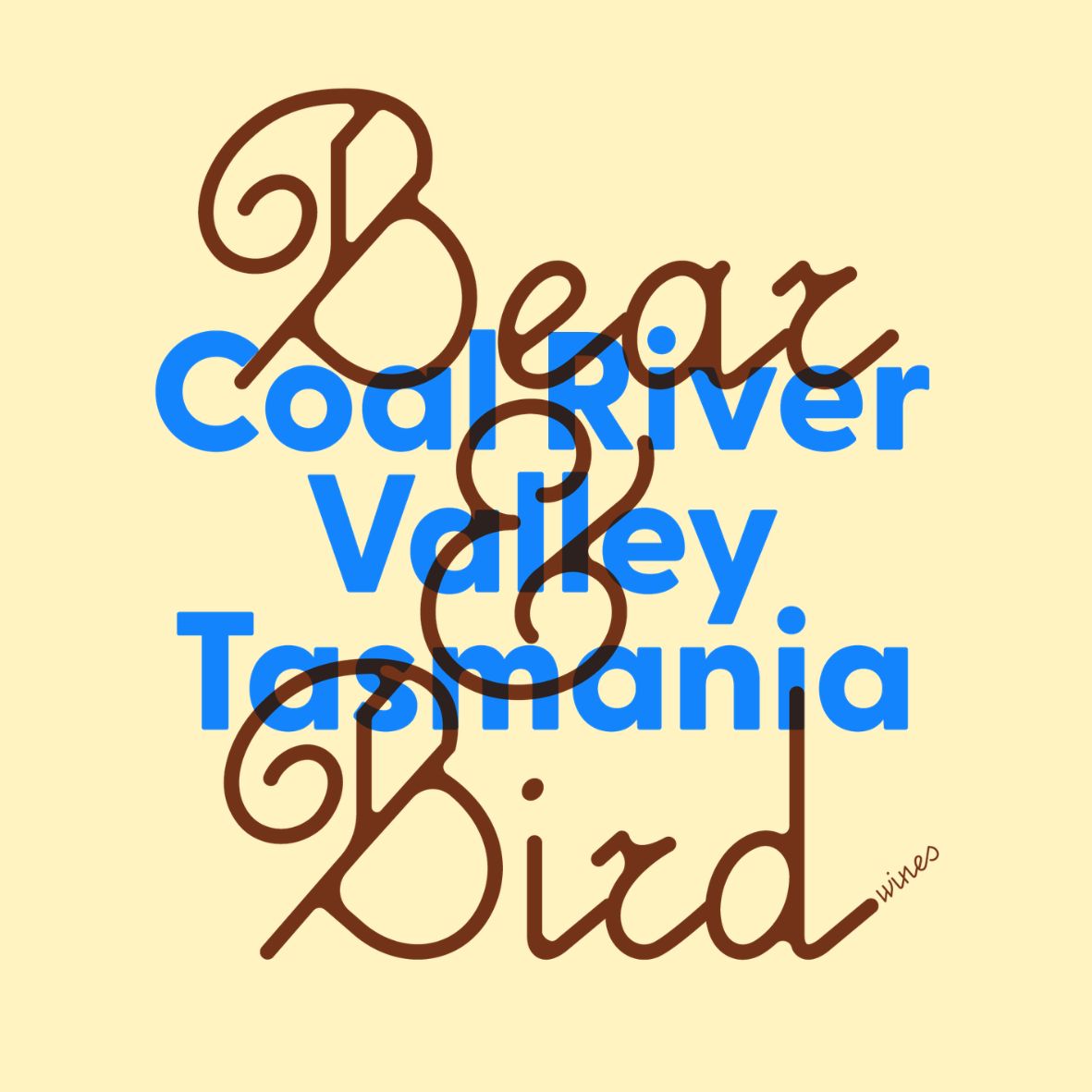 Bear & Bird Wines - Coal River Valley, Tasmania