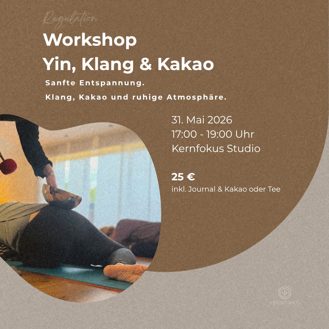 Entspannungsabend mit Yin Yoga, Klang und Kakao im Kernfokus Studio in Hürth bei Köln
