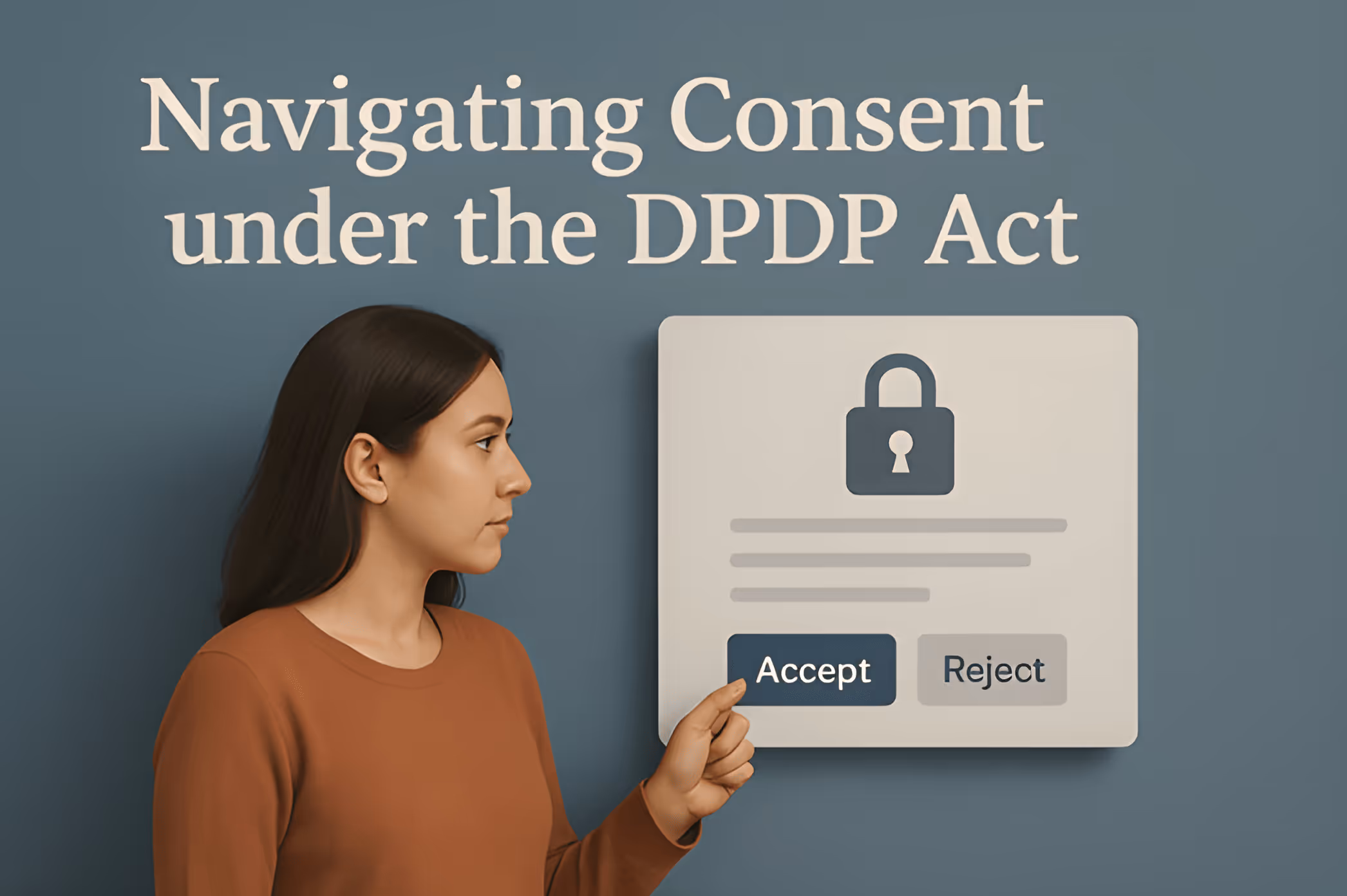 An image of a girl navigating Consent under the DPDP act