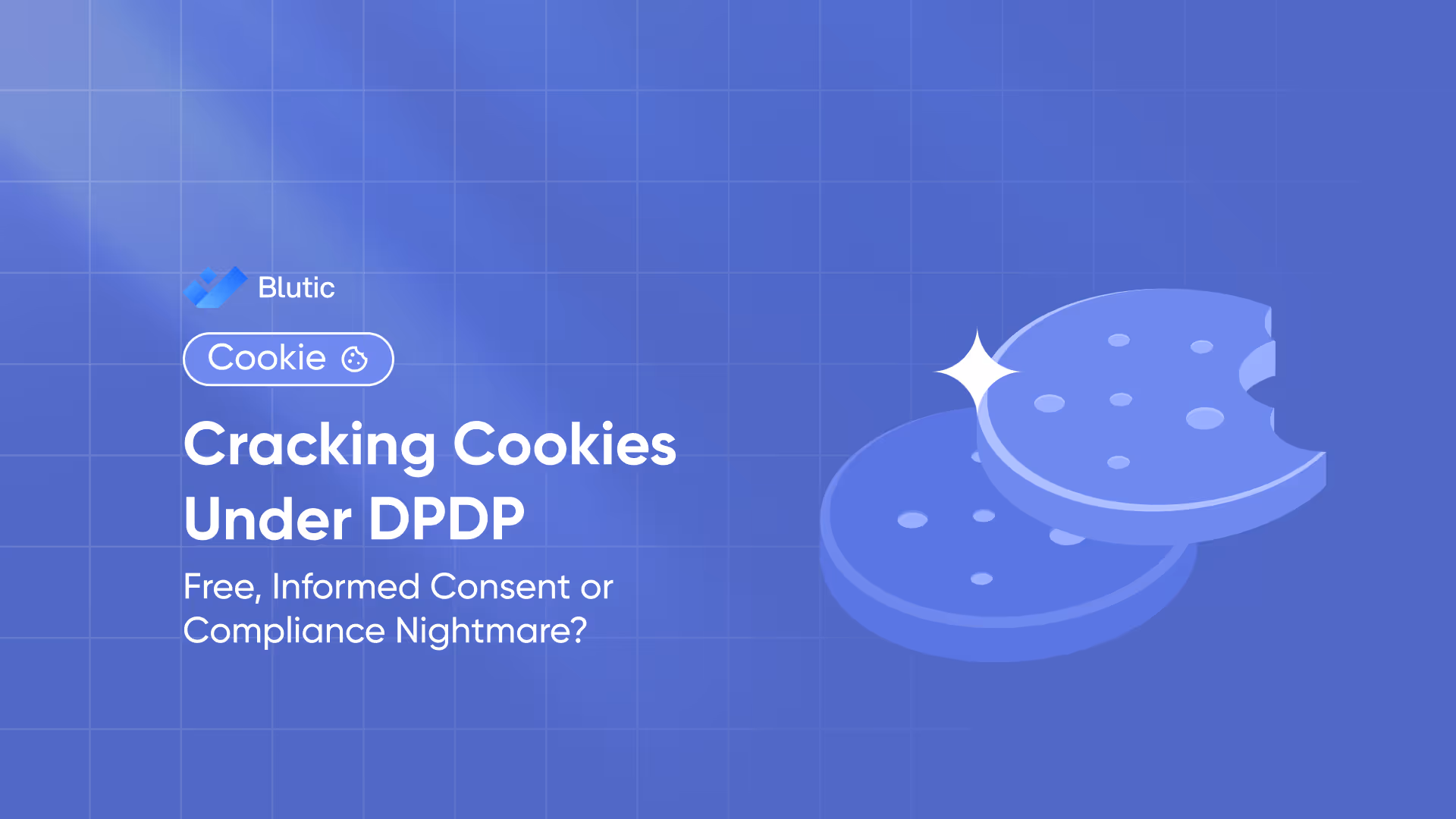 Cracking Cookies under DPDP