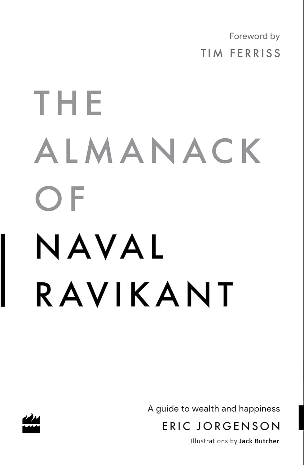 The Almanack of Naval Ravikant