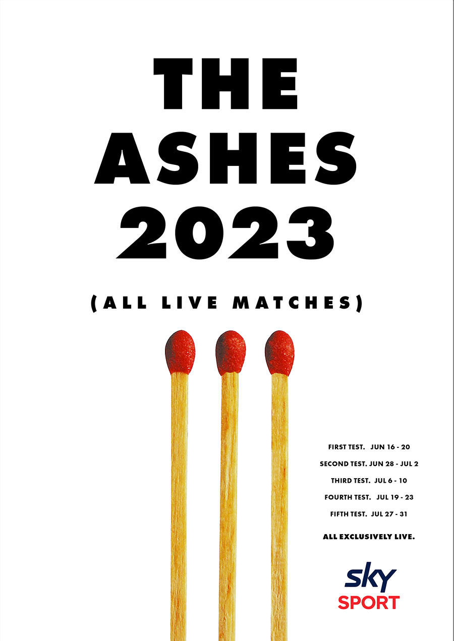 3 matchsticks positioned to look like cricket wickets. Headline reads The Ashes 2023 (all live matches). Sky Sports Ad.