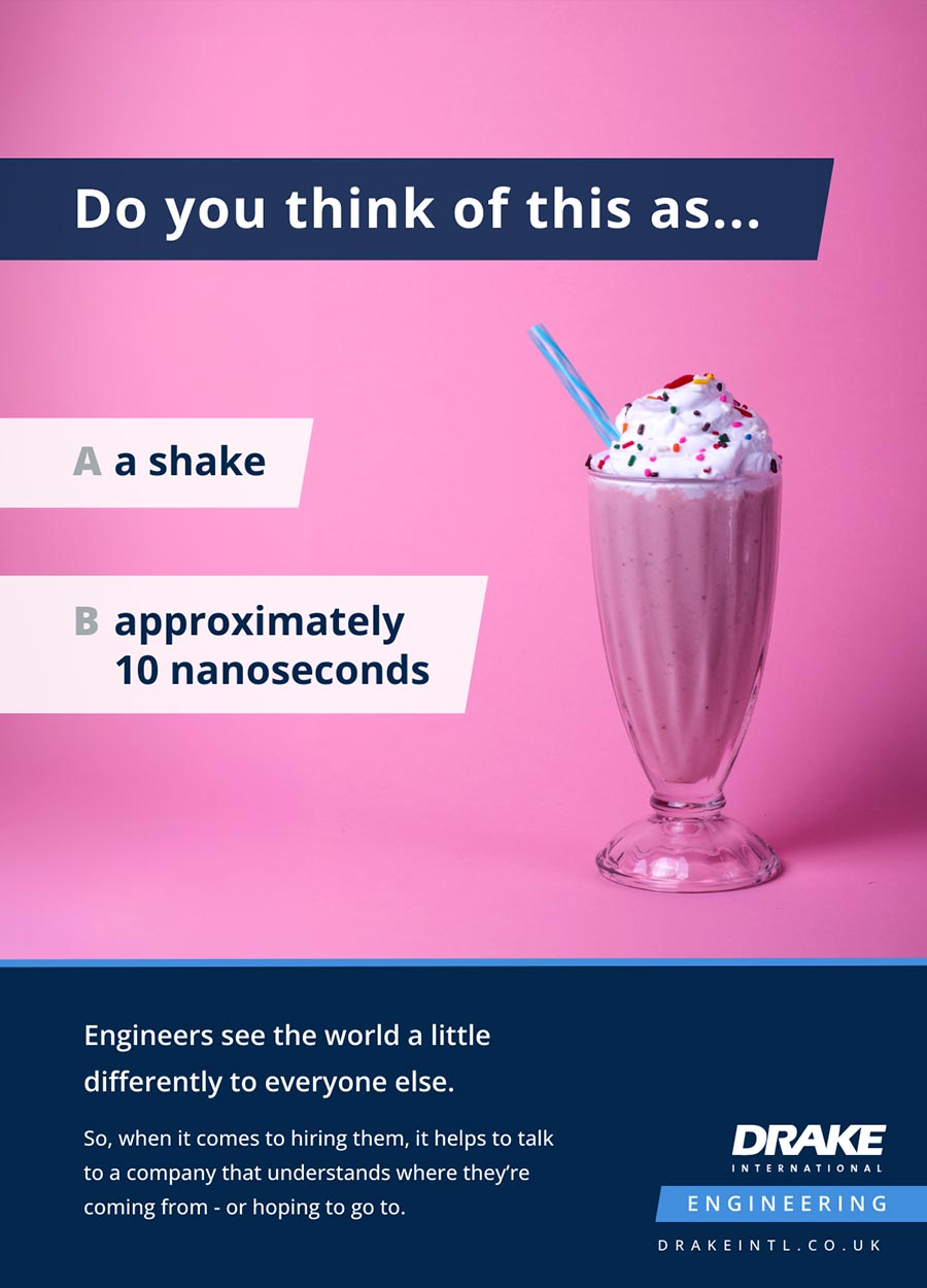 Picture of a milkshake. Headline: Do you think of this as a) a shake, or b) approximately 10 nanoseconds. 