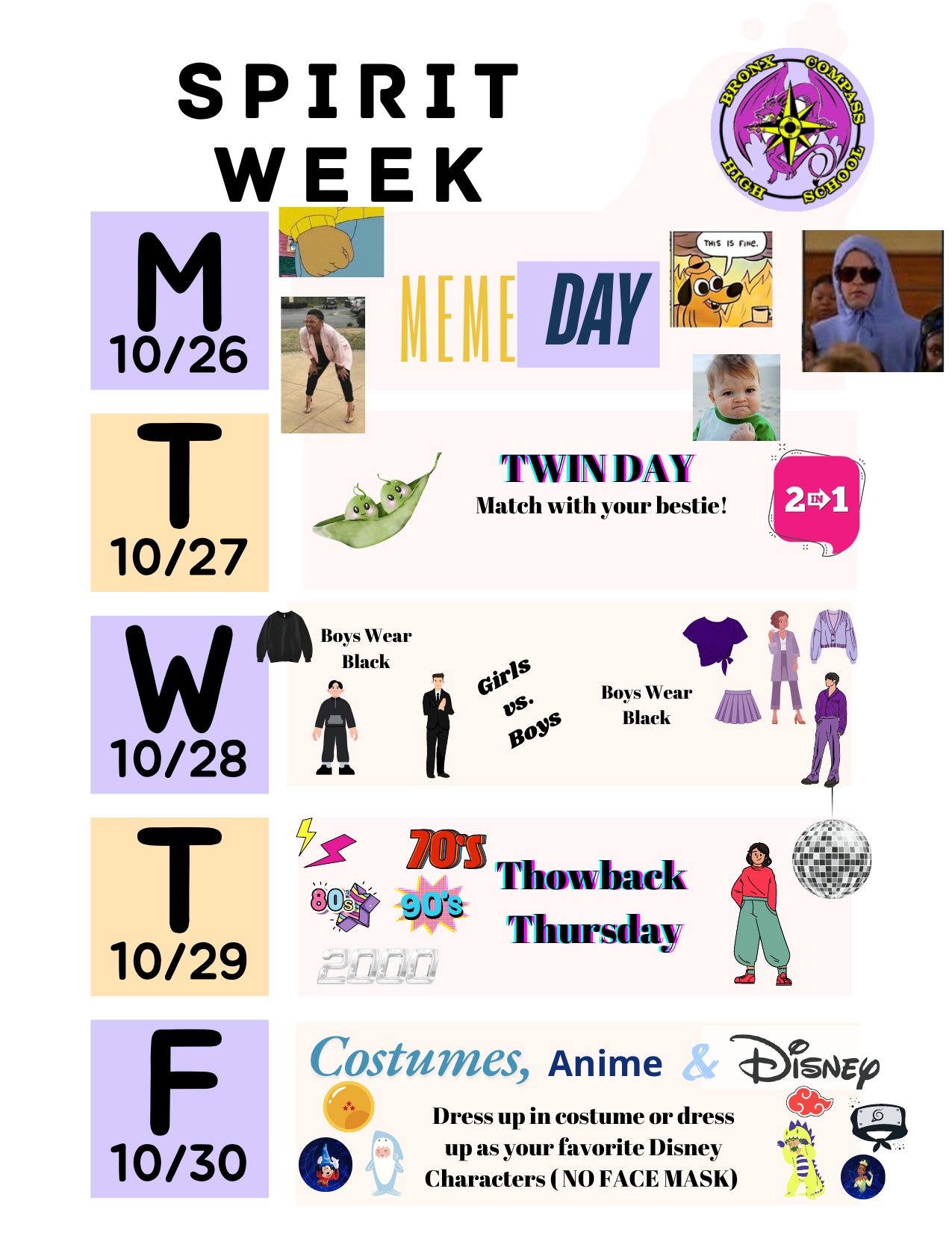 Bronx Compass Spirit Week flyer October 26 to 30: Meme Day, Twin Day, Girls vs Boys, Throwback Thursday, and Costumes, Anime and Disney day