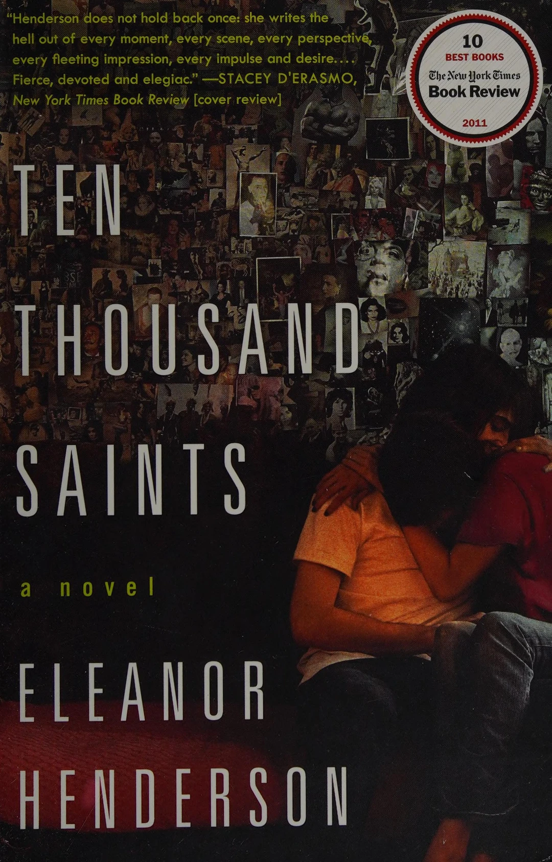 Eleanor Henderson, Ten Thousand Saints, Ecco/HarperCollins, 2011. First edition cover.