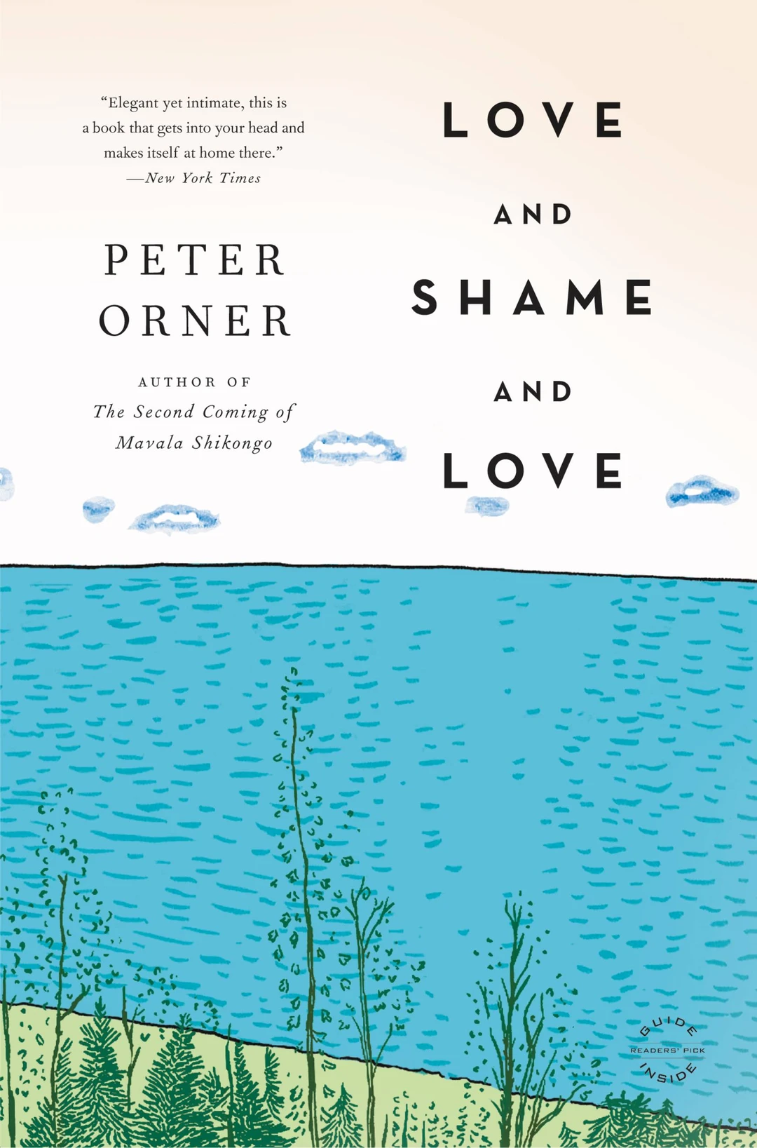 Peter Orner, Love and Shame and Love, Little, Brown and Company, 2012.