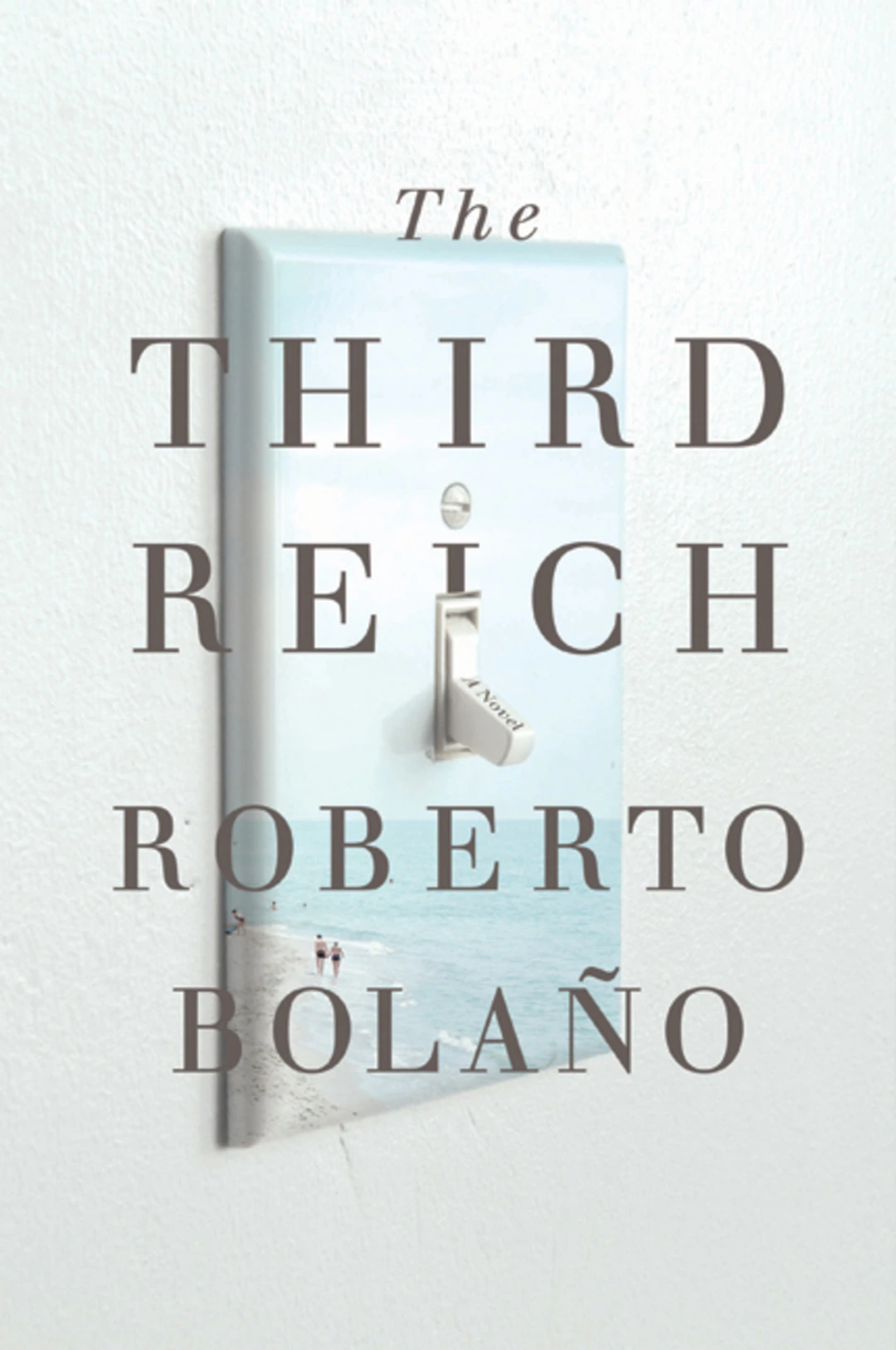Roberto Bolaño, The Third Reich, novel, translated by Natasha Wimmer. Farrar, Straus and Giroux, New York, 2011. Jacket design by Paul Sahre.