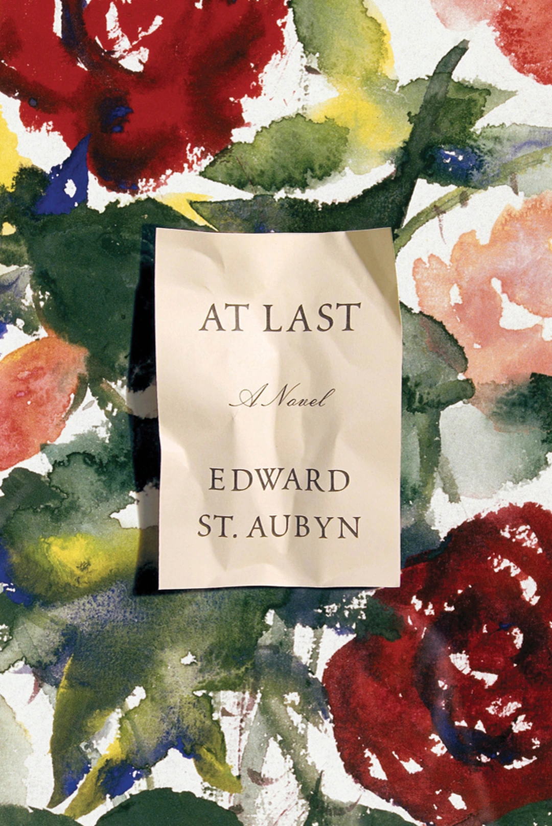 At Last, 2011, by Edward St. Aubyn. Cover of the Farrar, Straus and Giroux edition.