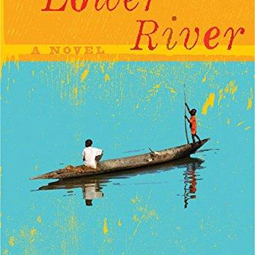 The Lower River, Paul Theroux, Published Houghton Mifflin Harcourt 2012