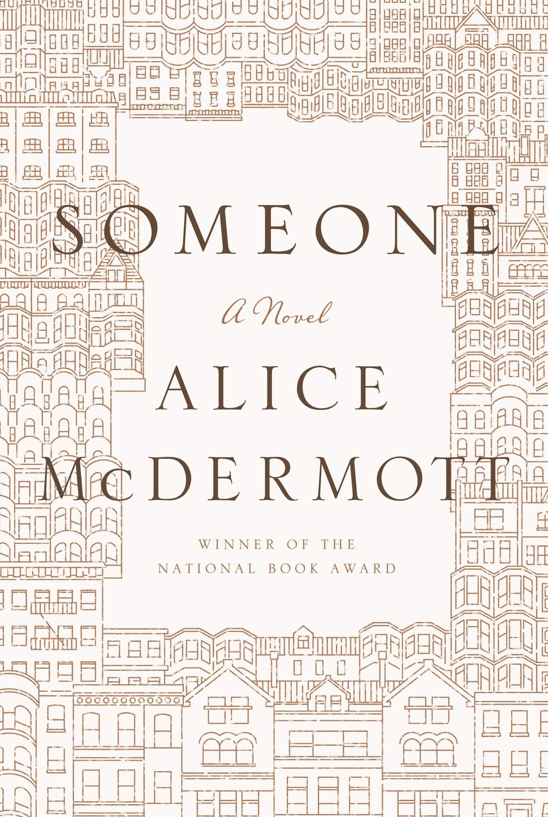 Cream-colored book cover of Someone by Alice McDermott, with brown line illustrations of city buildings framing the title and author name.