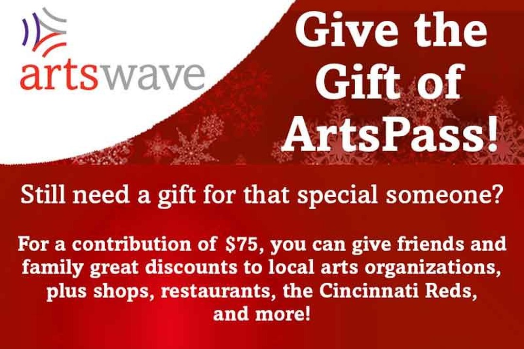 Red ArtsWave flyer reading 'Give the Gift of ArtsPass!' with the ArtsWave logo and a circular photo of a conductor in a red jacket waving, snowflake pattern in the background.