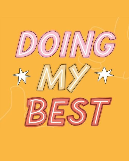 Doing My Best