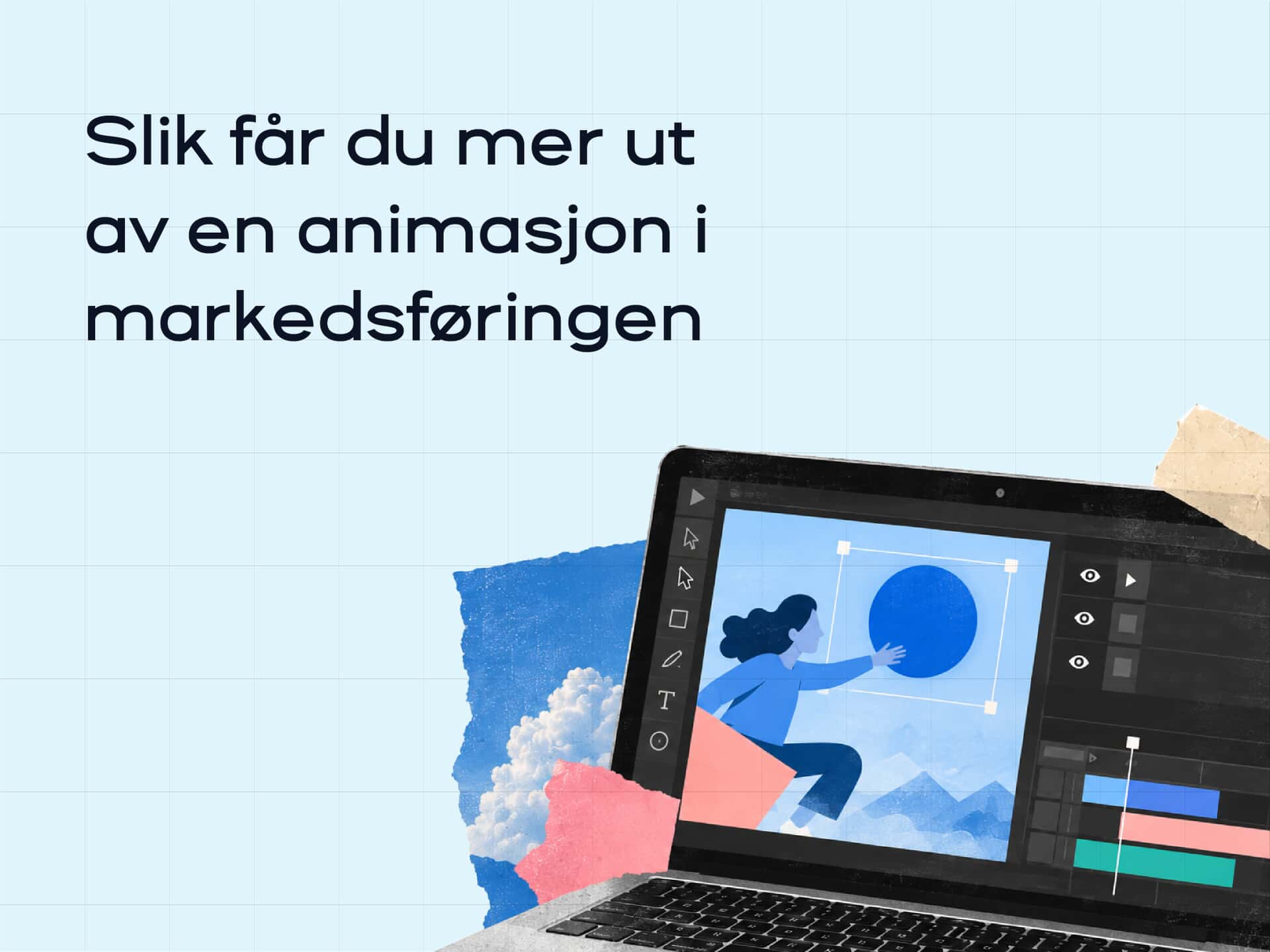 Slik får du mer ut av en animasjonsfilm i markedsføringen