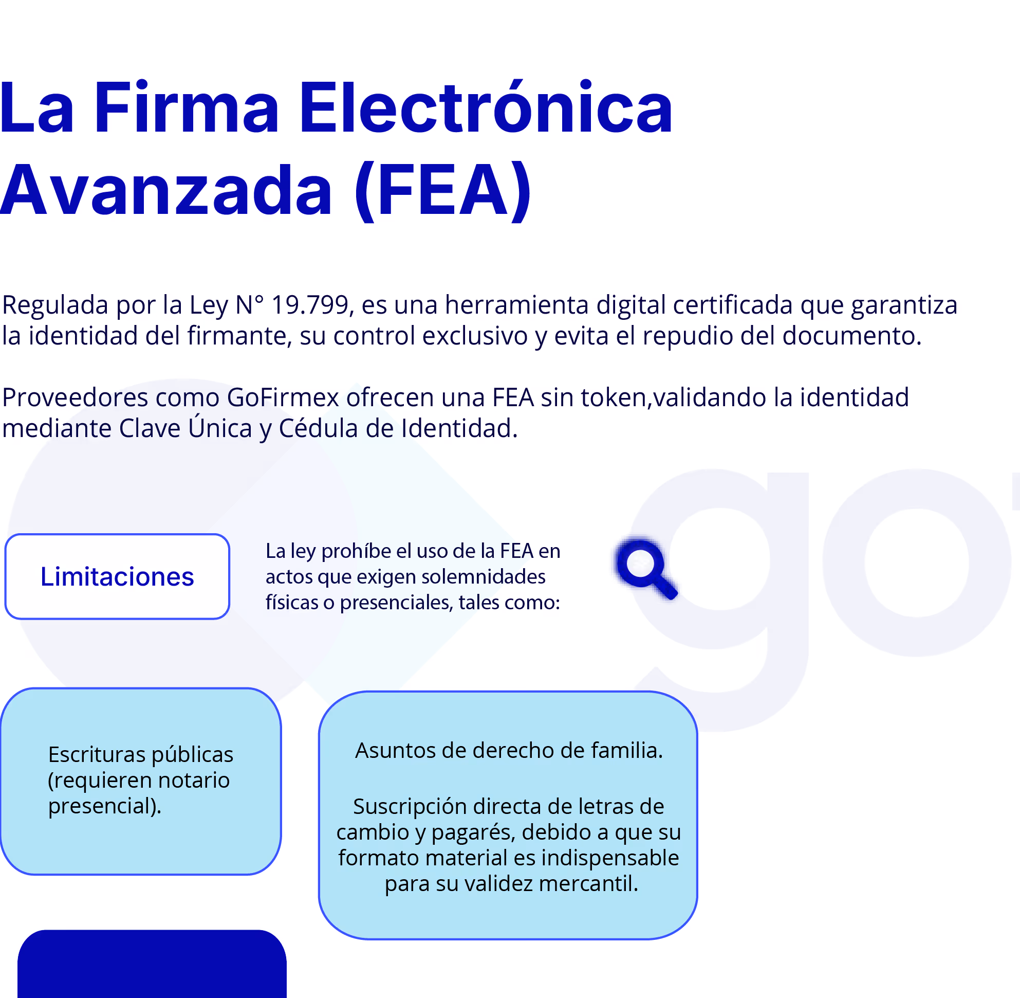 Descripción de la Firma Electrónica Avanzada: regulación por la ley N 19.799 y limitaciones.