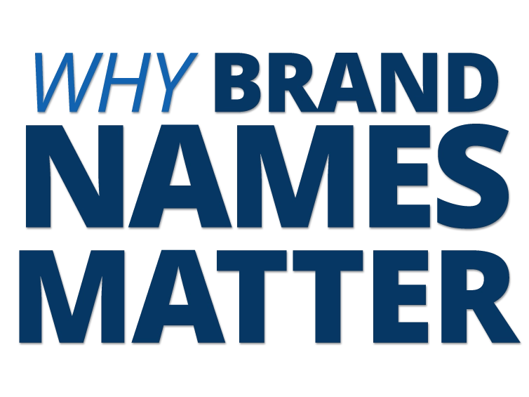 brand names matter