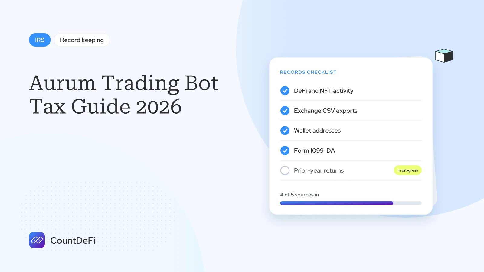 Cover illustration for: Aurum Trading Bot Tax Guide 2026: What To Report