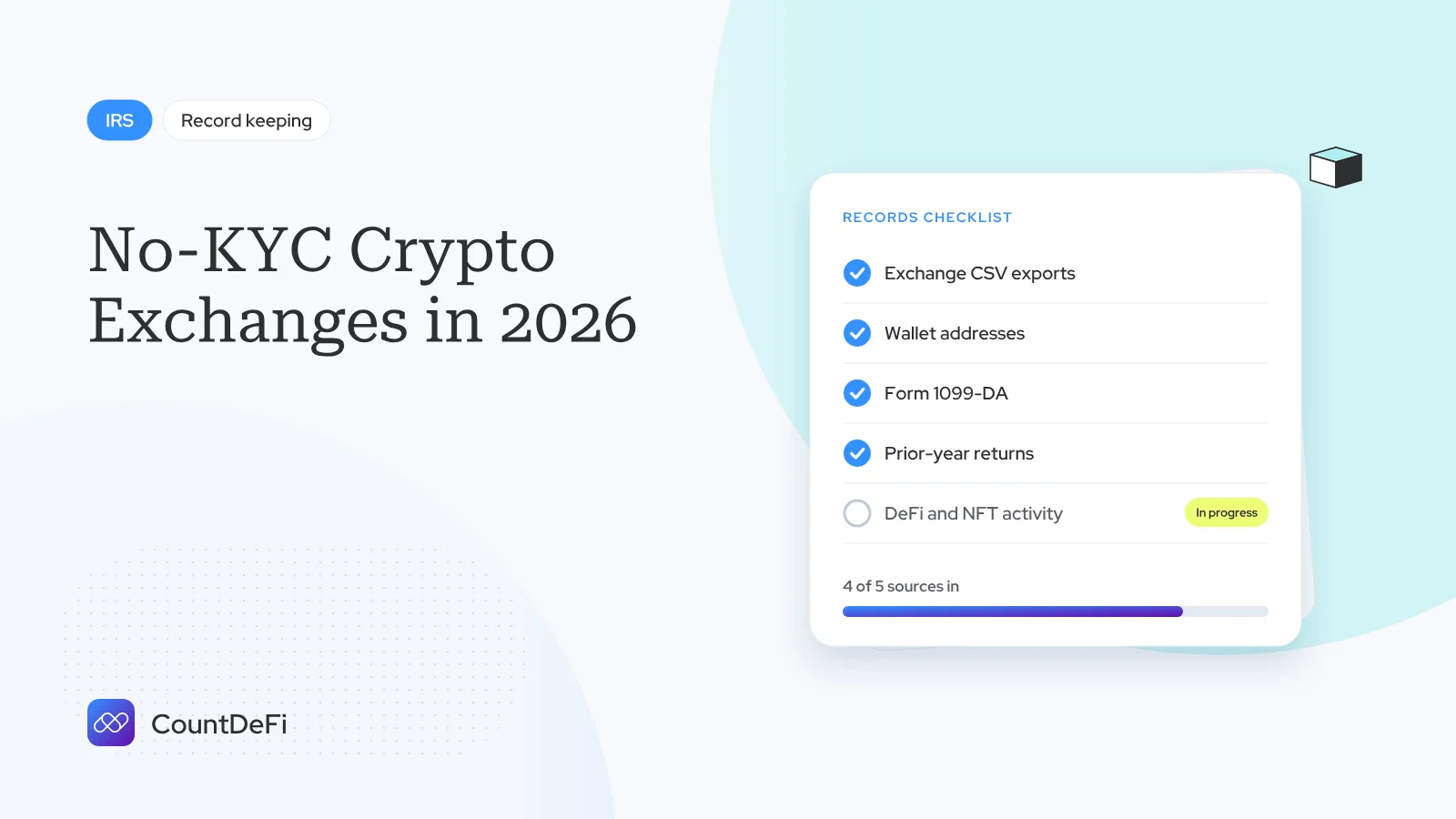 Cover illustration for: No-KYC Crypto Exchanges in 2026: What They Report to the IRS