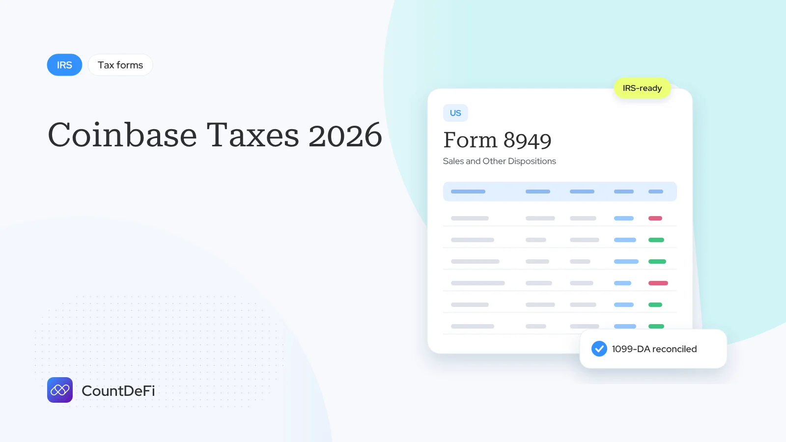 Cover illustration for: Coinbase Taxes 2026: What Coinbase Reports to the IRS
