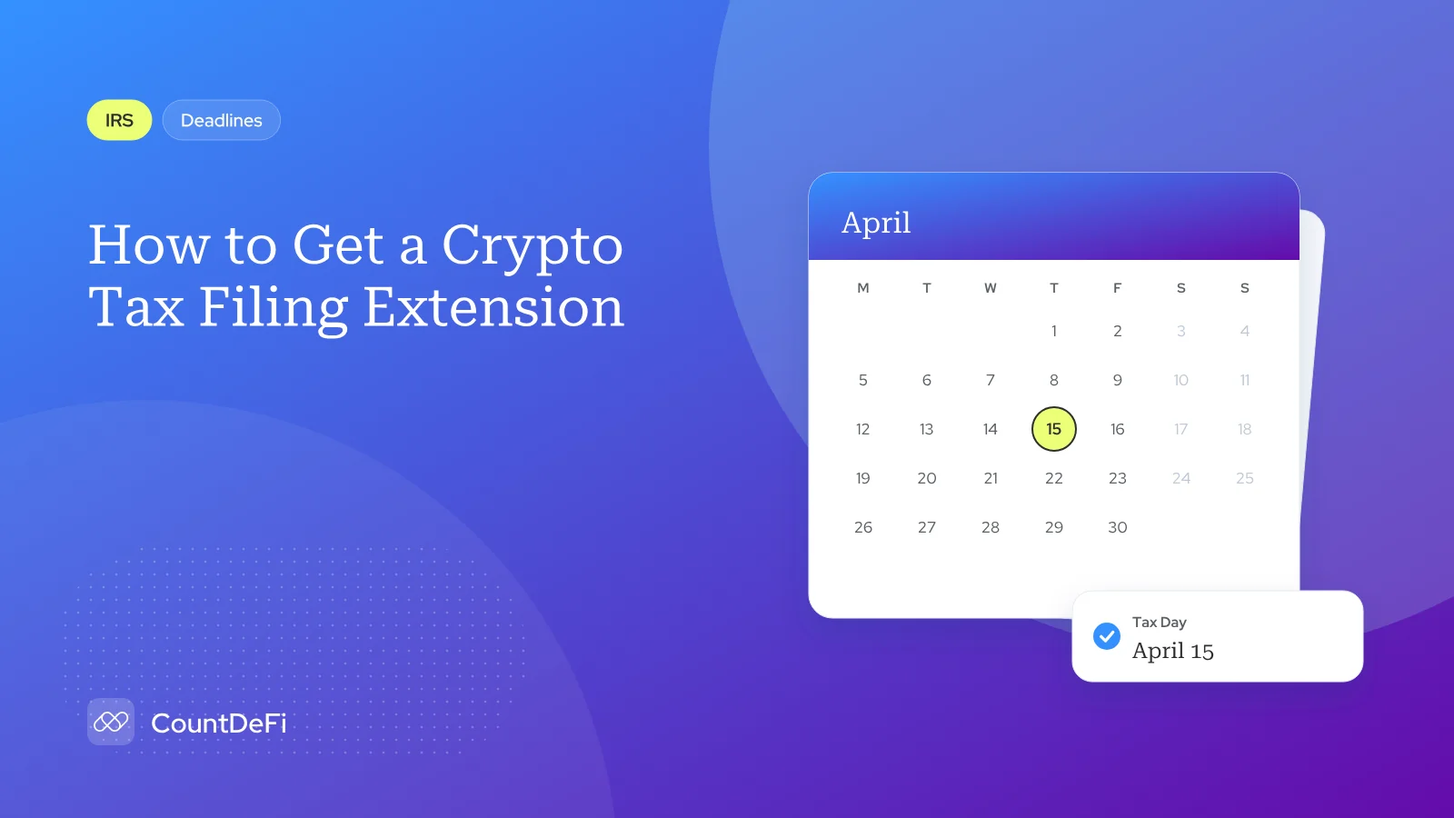 Cover illustration for: How to Get a Crypto Tax Filing Extension
