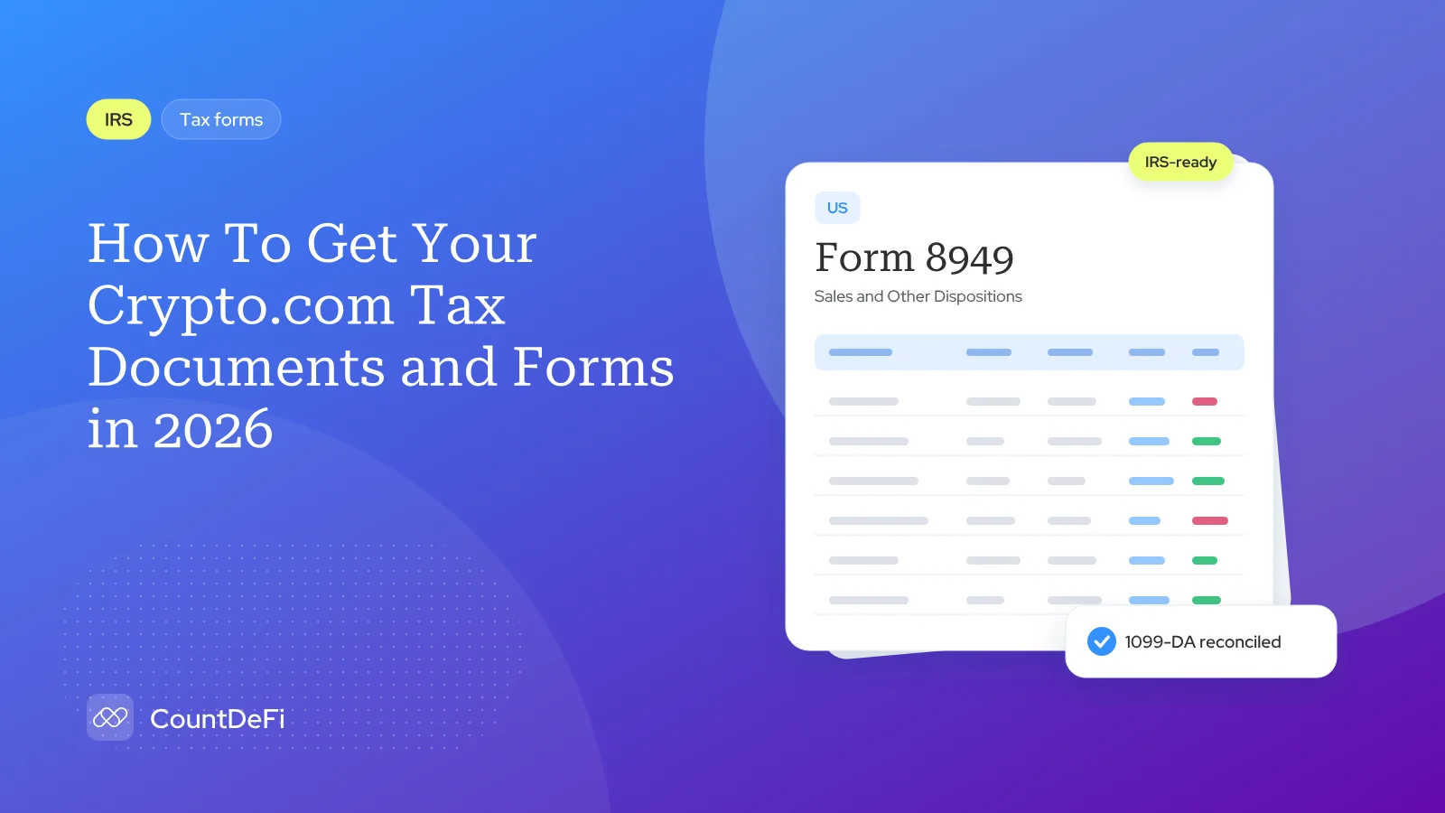 Cover illustration for: How To Get Your Crypto.com Tax Documents and Forms in 2026