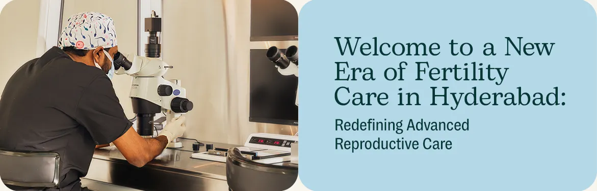 Advanced Fertility Care Hyderabad