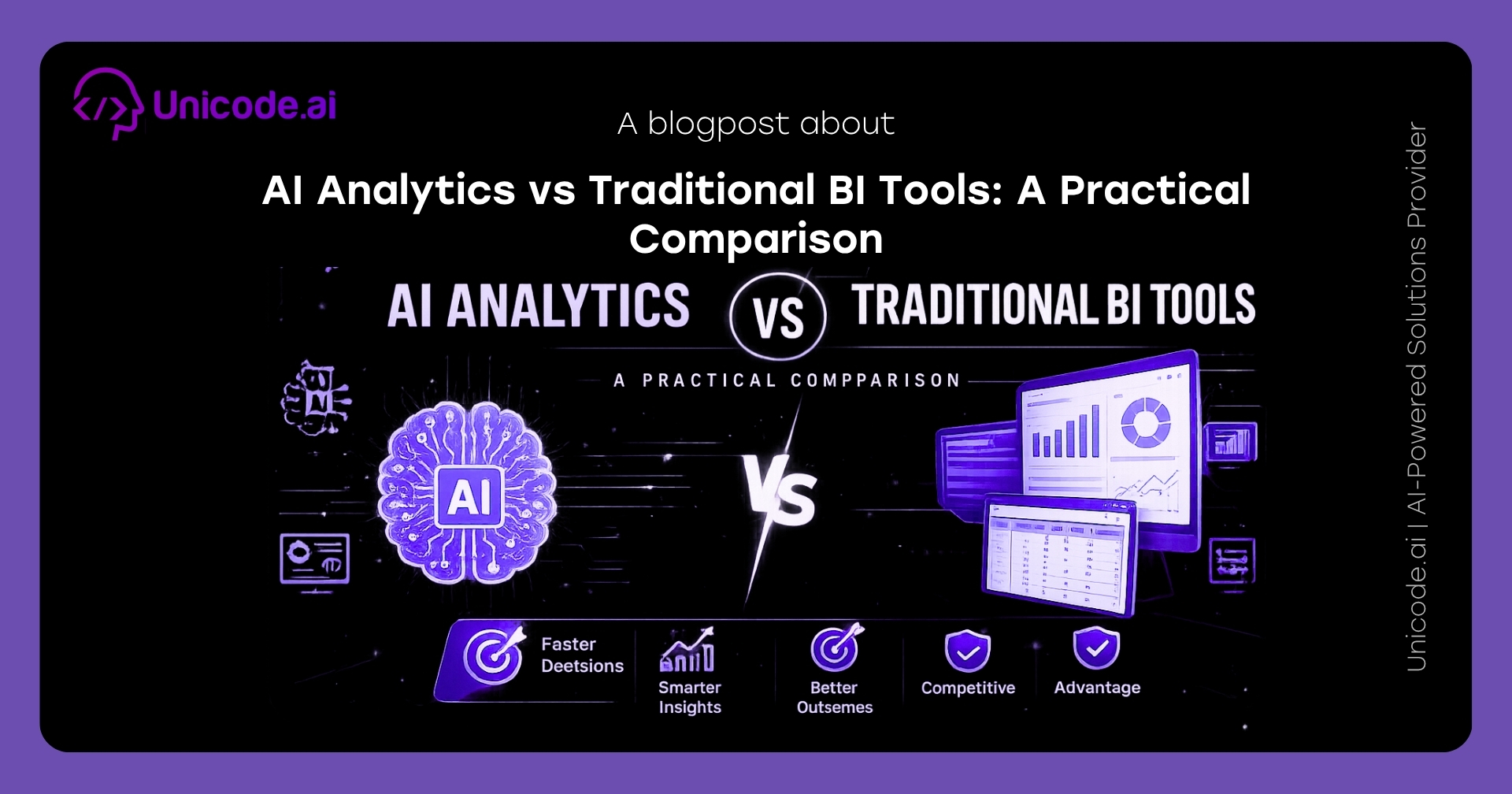 Unicode.ai blog banner with the title "AI Analytics vs Traditional BI Tools: A Practical Comparison" over a dark illustrated background.